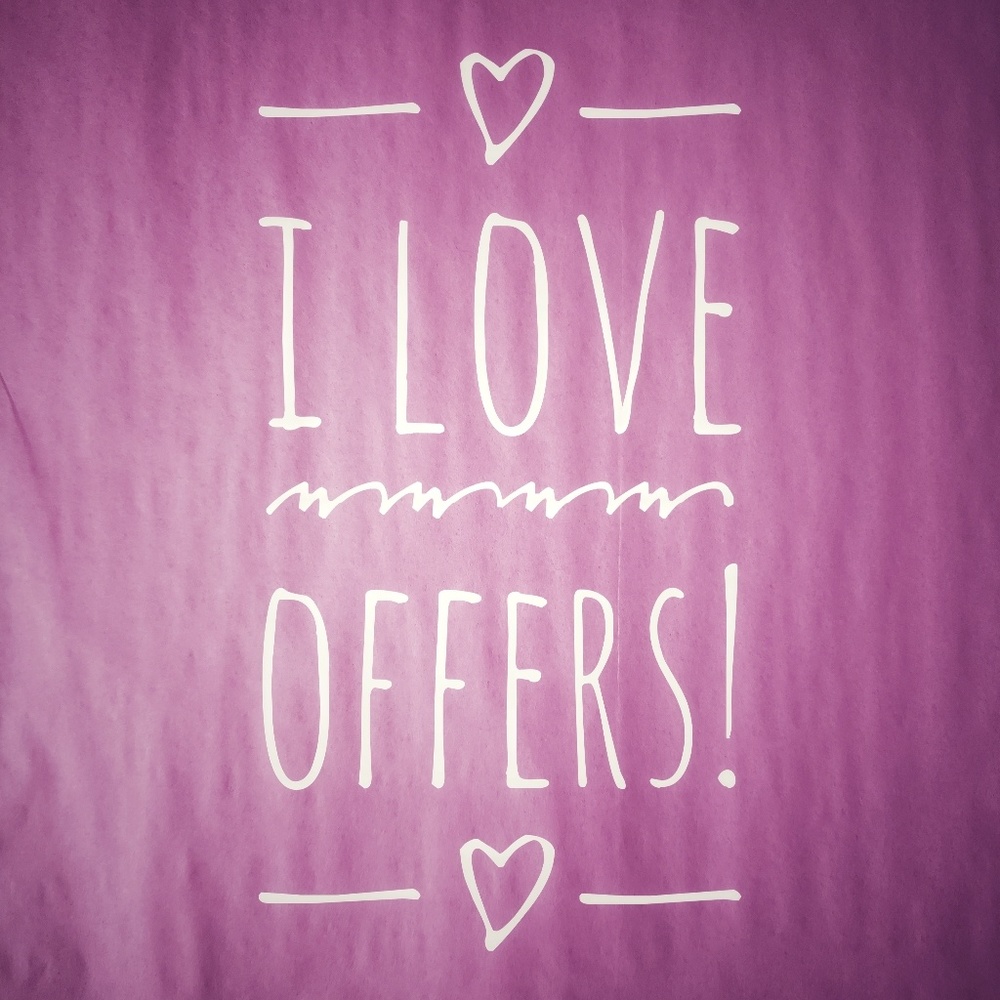 I Accept OR Counter Offers!